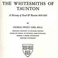 The Whitesmiths of Taunton: A history of Reed & Barton Silversmiths, 1824-1943