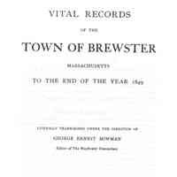 Vital records of the Town of Brewster, Massachusetts, to the end of the year 1849