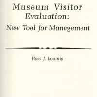 Museum visitor evaluation: new tool for management