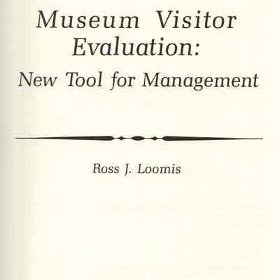 Museum visitor evaluation: new tool for management