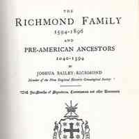 The Richmond Family 1594-1896; And Pre-American Ancestors 1040-1594