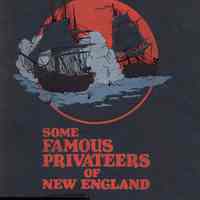 Some Famous Privateers of New England