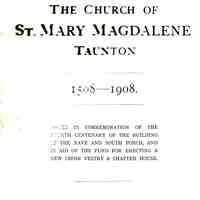 The church of St. Mary Magdalene Taunton 1508-1908