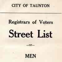 City of Taunton : Registrars of Voters Street List of Men