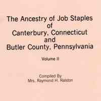 The ancestry of Job Staples of Canterbury, Connecticut and Butler County, Pennsylvania