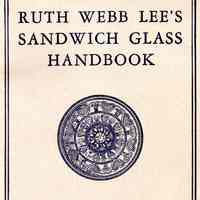 Sandwich Glass Handbook