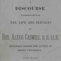 A discourse commemorative of the life and services of Reverend Alexis Caswell�