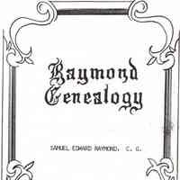 Raymond Genealogy; descendants of Richard Raymond