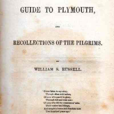 Guide to Plymouth, and Recollections of the Pilgrims