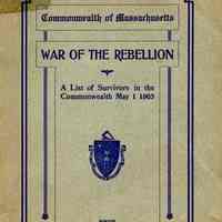 A list of the soldiers, sailors, and marines of the War of the Rebellion in the Commonwealth of Massachusetts on May 1, 1905,; by cities and towns, arranged alphabetically/