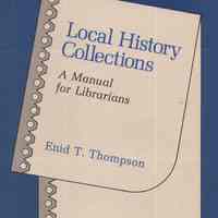 Local history collections: a manual for librarians