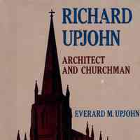 Richard Upjohn, architect and churchman