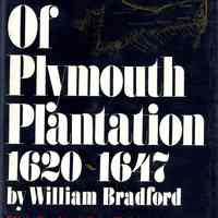 Of Plymouth Plantation, 1620 - 1647; the complete text, with notes and an introd. By Samuel Eliot Morison