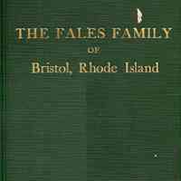 The Fales family of Bristol, Rhode Island; ancestry of Haliburton Fales of New York