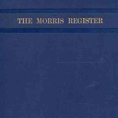 A Genealogical and Historical Register of the Descendants of Edward Morris of Roxbury, Mass., and Woodstock, Conn.