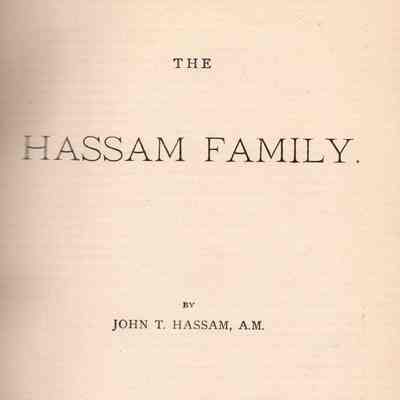 Genealogies. The Hassam Family. The Hilton Family. The Cheever family.