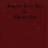 Song and service book for ship and field