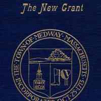 The New Grant: a History of Medway