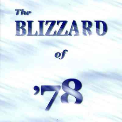 The Blizzard of '78