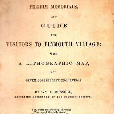 Pilgrim Memorials, and Guide for Visitors to Plymouth Village