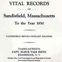 Vital Records of Sandisfield, Massachusetts, to the year 1850; Sandisfield revolutionary soldiers