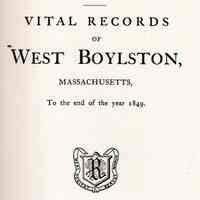 Vital records of West Boylston, Massachusetts to the end of the year 1849.