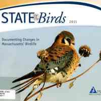 State of the birds 2011: Documenting changes in Massachusetts