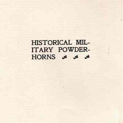 Historical Military Powderhorns