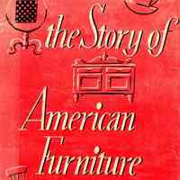 The Story of American Furniture, by Thomas Hamilton Ormsbee; with thirty-one line drawings by Robert Curry and one hundred and seventeen illustrations.