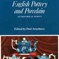 English pottery and porcelain: A historical survey