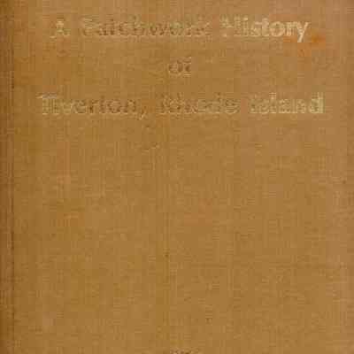 A Patchwork History of Tiverton, Rhode Island