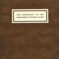 The Centenary of the Merchants National Bank