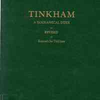 Tinkham: a biographical index; compiled from public records, personal recollections, and assorted family histories