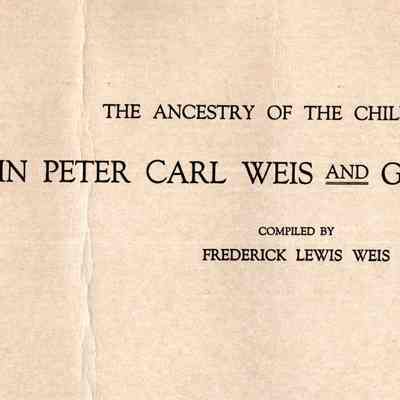 The Ancestry of the Children of John Peter Carl Weis and Georgina Lewis