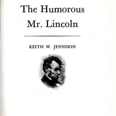 The Humorous Mr. Lincoln