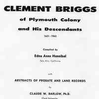 Clement Briggs of Plymouth Colony and his descendants 1621-1965