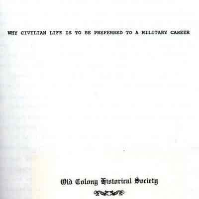Why Civilian Life is to be Preferred to a Military Career