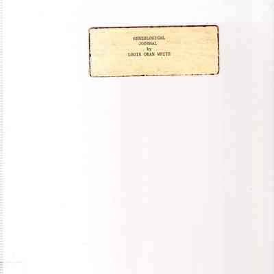 Genealogical Journal of Louie Dean White