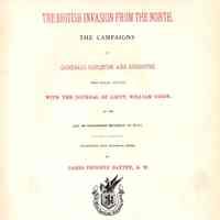 The British Invasion from the North: The campaigns of Generals Carleton and Burgoyne, from Canada, 1776-1777, with the journal of Lieut. William Digby, of the 53d, or Shropshire regiment of foot.