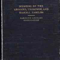 Memoirs of the Leonard, Thompson, and Haskill Families