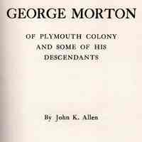 George Morton of Plymouth Colony and some of his descendants