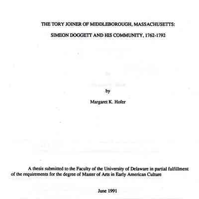 The Tory Joiner of Middleborough, Massachusetts: Simeon Doggett and his community, 1762-1792