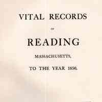 Vital Records of Reading, Massachusetts, to the year 1850