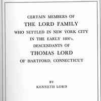 Certain members of the Lord family who settled in New York City in the early 1800