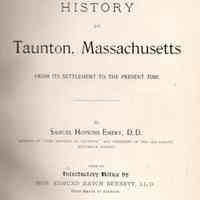 History of Taunton, Massachusetts: From Its Settlement to the Present Time