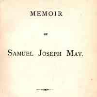 Memoir of Samuel Joseph May