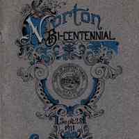 Town of Norton Bi-Centennial, 1711-1911.