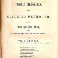 Pilgrim Memorials, and Guide for Visitors to Plymouth Village