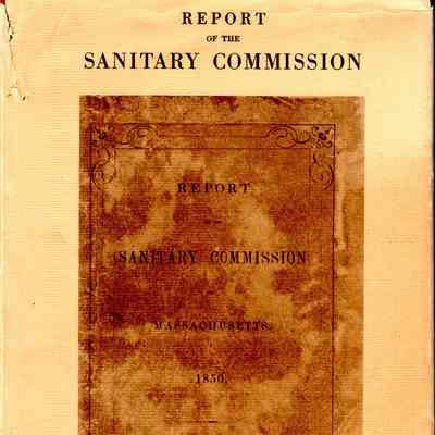 Report of the Sanitary Commission of Massachusetts, 1850