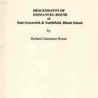 Descendants of Emmanuel Rouse of East Greenwich & Smithfield, Rhode Island